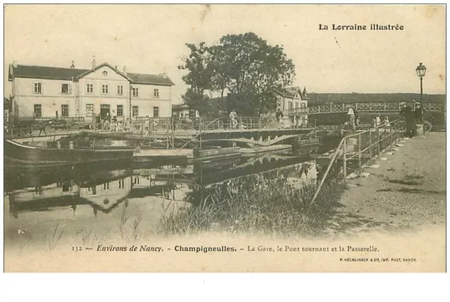 54.CHAMPIGNEULLES.n°31953.LA GARE LE PONT TOURNANT ET LA PASSERELLE