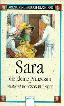 Sara, die kleine Prinzessin von Burnett, Frances Hodgson | Buch | Zustand gut