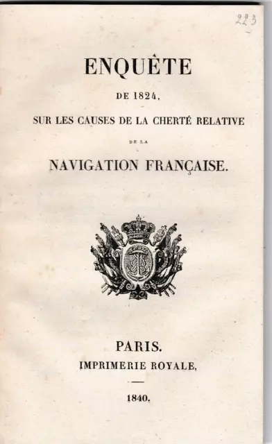 Marine - Enquete De 1824 Sur La Cherte De La Navigation Francaise Livre Ancien