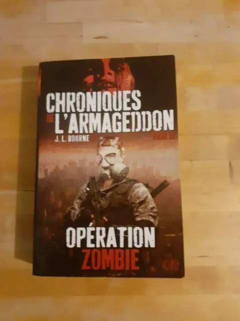 J.L. Bourne - Les chroniques de l'Armageddon, T. 3 : Opération zombie - Eclipse