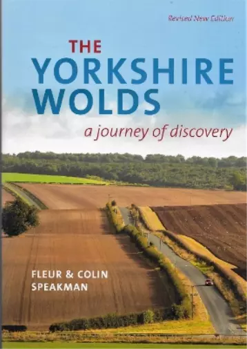 Colin Speakman Fleur Speakman The Yorkshire Wolds (Poche)