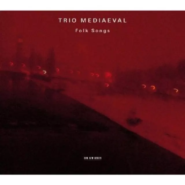 Trio Mediaeval - Folk Songs NEW CD