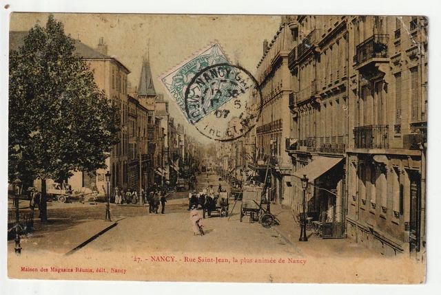 NANCY - Meurthe & Moselle - CPA 54 - la rue St Jean - place St Jean Toilée Coul.
