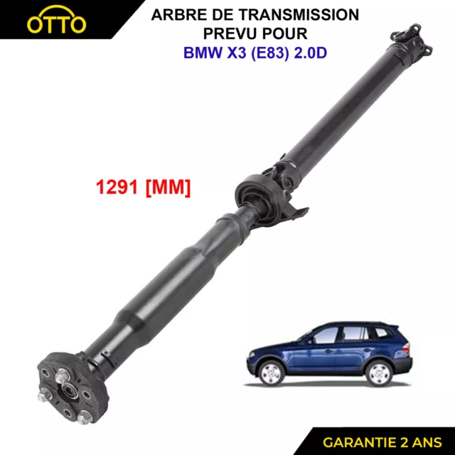 ARBRE DE TRANSMISSION prévu pour BMW X3 (E83) 1291MM - 26107564741 26107579068