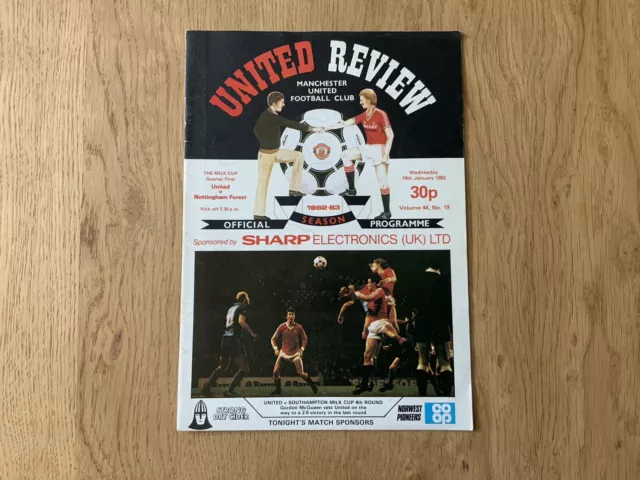 Manchester United v Nottingham Forest -1982/83 Milk Cup Quarter-Final -19/1/1983