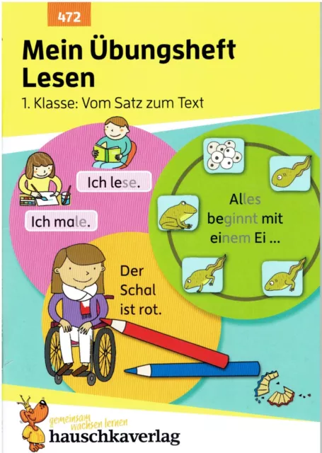 Mein Übungsheft Lesen 1. Klasse - Vom Satz zum Text | Agnes Spiecker | deutsch