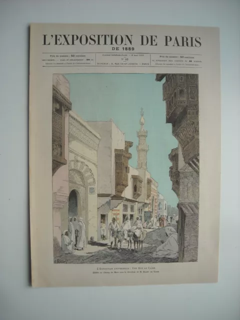 1889 Engraving. Expo Uni. A Rue Du Caire. Edifiee Champ De Mars. Delort De Gleon