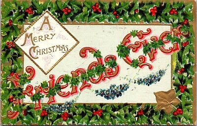 A Merry Christmas Friends Ever Holly Ivy Embossed c1908 Postcard