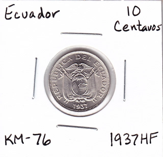 1937HF Ecuador 10 Centavos (KM-76)  Nickel