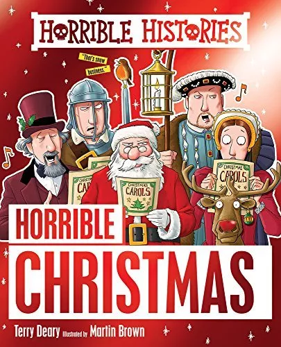 Horrible Christmas (Horrible Histories) By Terry Deary, Martin Brown
