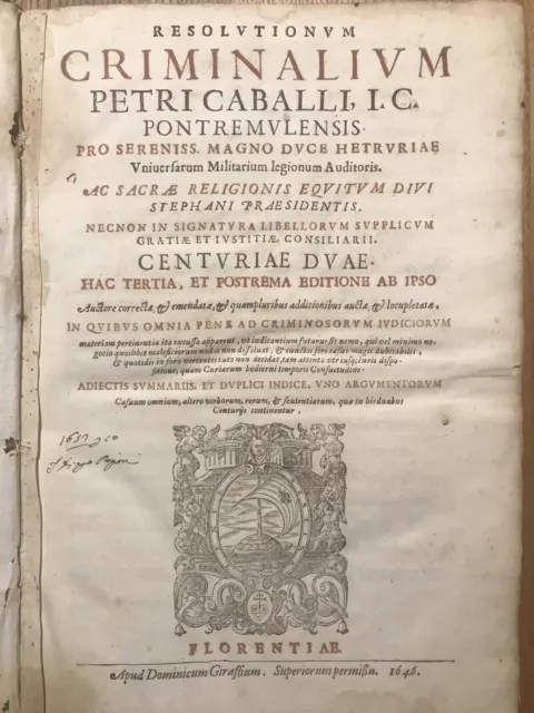 Pietro Caballo Resolutionum Criminalium 1646 Firenze