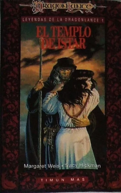 Libro: Leyendas de la DragonLance I. El Templo de Istar.