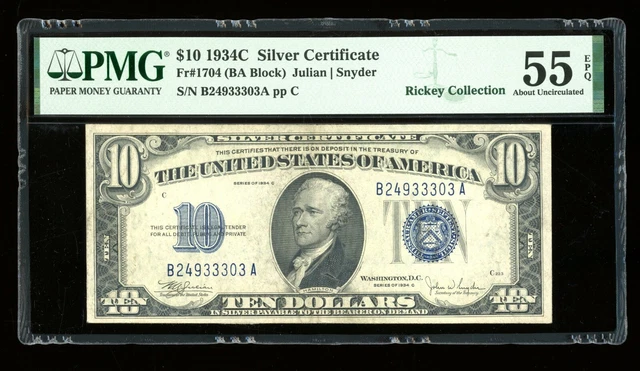 DBR 1934-C $10 Silver Fr. 1704 PMG 55 EPQ Serial B24933303A