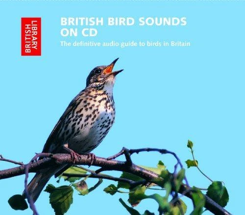 British Bird Sounds on CD: The Definitive Audio Guide to Birds in Britain, Ron K
