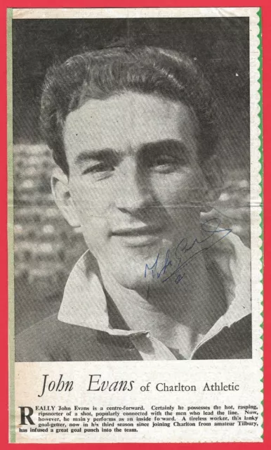 John Evans Charlton Athletic Fc 1949-1953 Ex Liverpool Rare Original Autograph