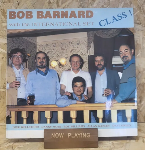 Bob Barnard With The International Set - Class! Vinyl Record (CLGLP 017) NM/VG+