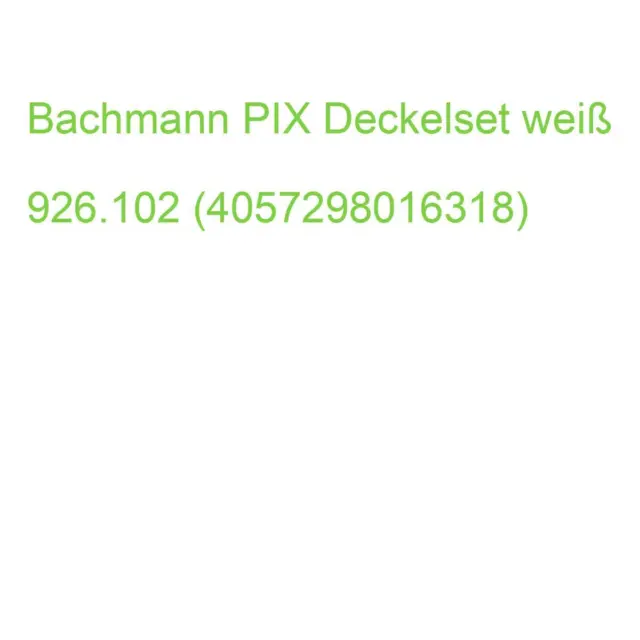 Bachmann PIX Deckelset weiß 926.102 (4057298016318)