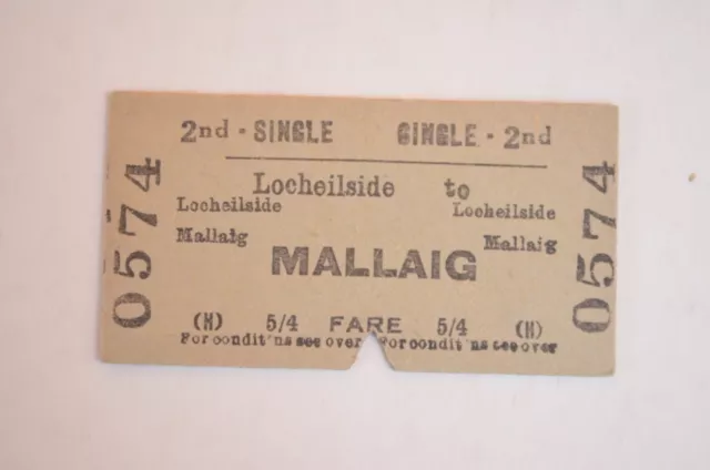 Railway Ticket BTC Locheilside to Mallaig 2nd