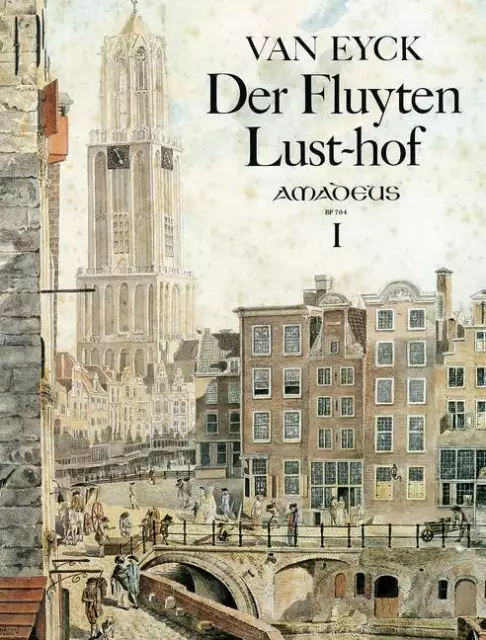 Der Fluyten Lust-hof I sheet music Eyck, Jakob van recorder