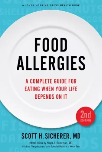 Scott H. Sicherer Food Allergies (Poche) Johns Hopkins Press Health Book