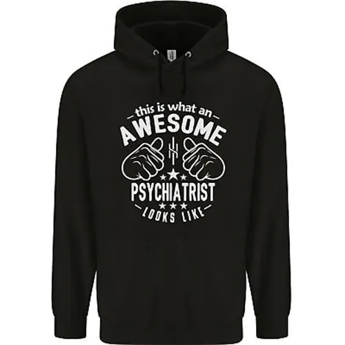An Awesome Psychiatrist Looks Like Mens 80% Cotton Hoodie