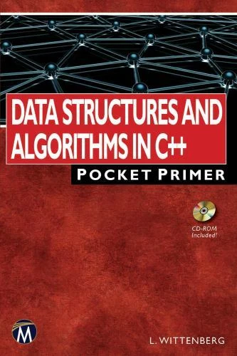 DATA STRUCTURES AND Algorithms in C++: Pocket Primer by Wittenberg, Lee ...