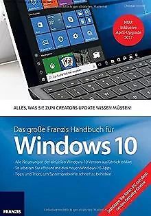 Das große Franzis Handbuch für Windows 10 | Creators Upd... | Buch | Zustand gut