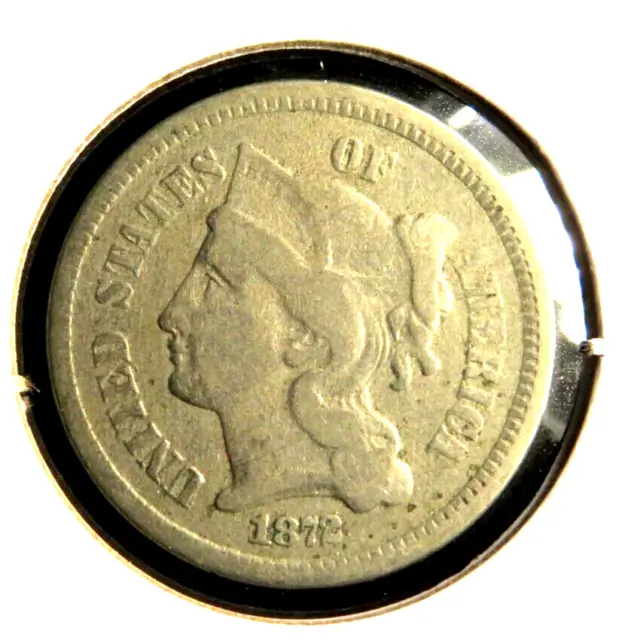 One(1) 1872 Three Cent Piece NICKEL 27