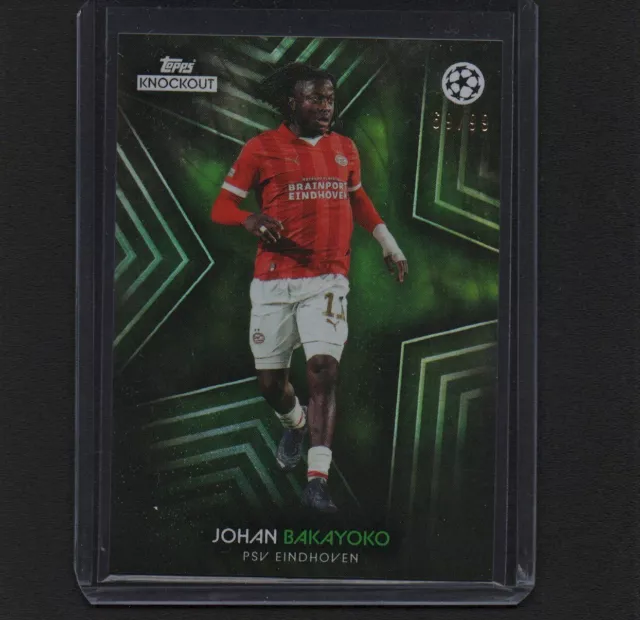 2023-24 Topps Knockout Ucl Johan Bakayoko Psv Eindhoven /99