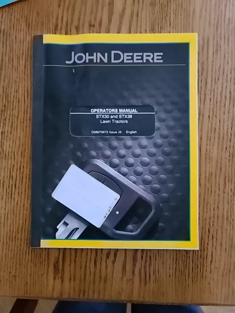 John Deere Operators Manual For STX30 and STX38 OMM79672 J9