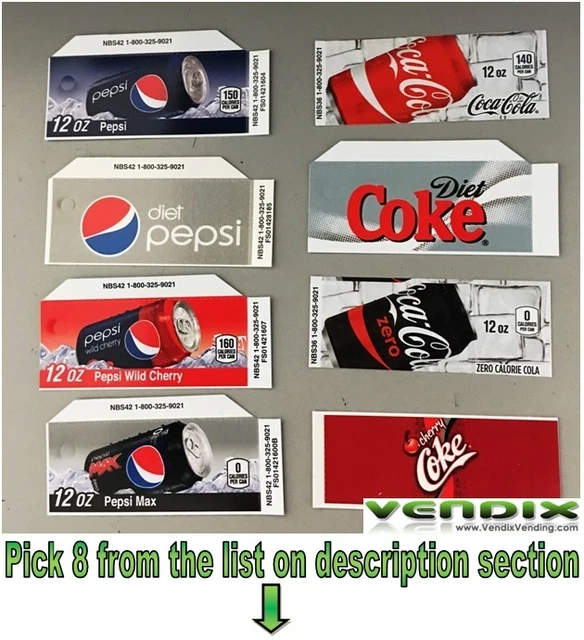 PICK 8 FLAVOR Tab Strips soda label Coke Pepsi vending machine Vendo