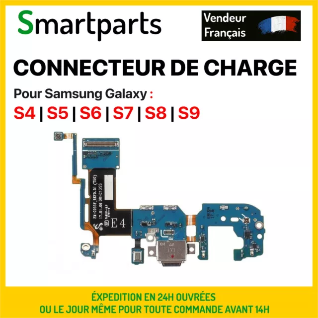 Connecteur De Charge Pour Samsung Galaxy S4/S5/S6/S7/S8/S9 (Mini/Neo/Edge/Plus)