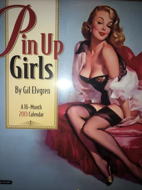 Gil Elvgren Pin up Girls 2013 16 Month Calendar Pin-ups Factory Sealed!