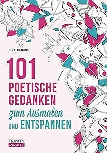 101 poetische Gedanken: Zum Ausmalen und Entspannen... | Buch | Zustand sehr gut