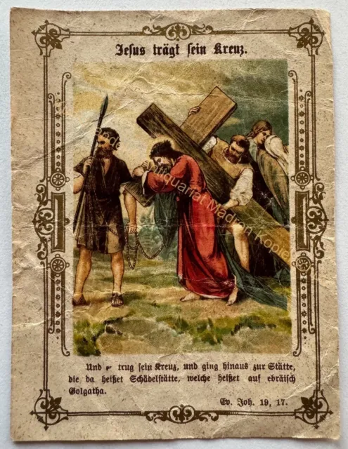 orig. Andachtsbild Heiligenbild alt Gnadenbild um 1890 Jesus Kreuz