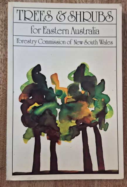 Trees & Shrubs for Eastern Australia, Forestry Commission NSW - Vintage