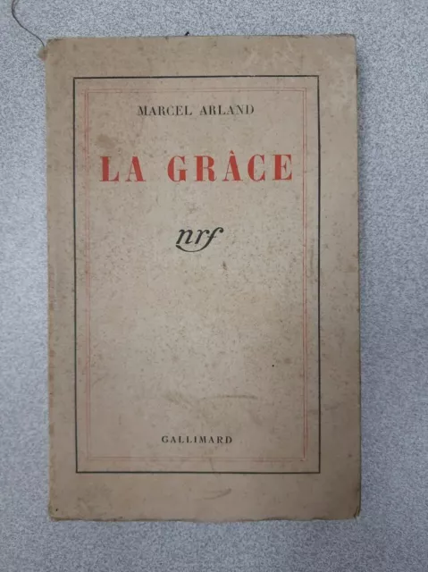 La Gràce | Marcel Arland | Etat correct