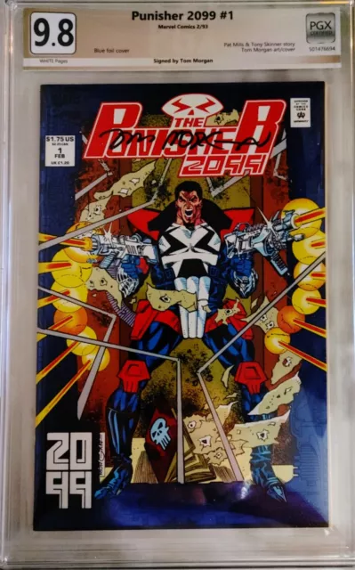 PUNISHER 2099 #1 PGX 9.8 KEY 1’ST ISSUE SIGNATURE SERIES TOM MORGAN not CGC CBCS