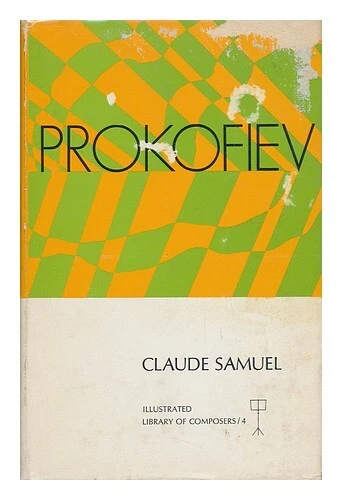 SAMUEL, CLAUDE Prokofiev. Translated by Miriam John 1971 Hardcover