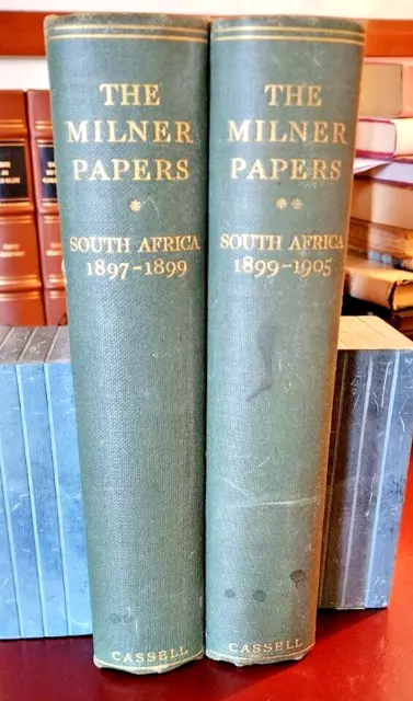 The Milner Papers, 2 VOL SET; South Africa, 1897-1899 & 1899-1905, Boer War