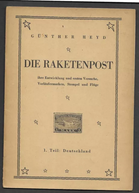 Rocketmail Rocket Pamphlet 'Die Raketenpost' by Gunther Heyd