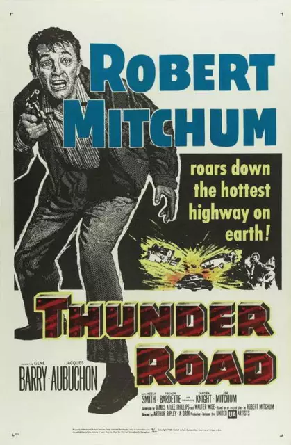 THUNDER ROAD Movie POSTER 11 x 17 Robert Mitchum, Jacques Aubuchon, B