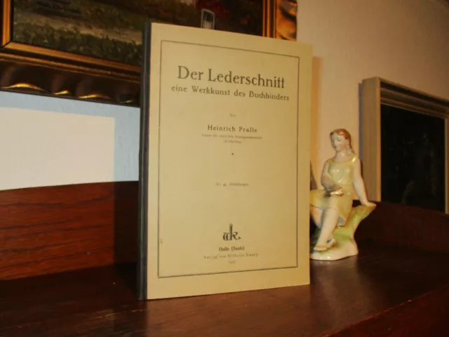 Pralle LEDERSCHNITT Buchbinderei EINBANDKUNST Handeinband BUCHBINDER Bookbinding