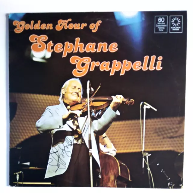 SIGNED!!! - Golden Hour Of Stephane Grappelli - Vinyl LP (1978)