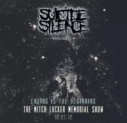 Suicide Silence : Ending Is the Beginning: The Mitch Lucker Memorial Show CD