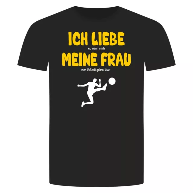 Ich Liebe Meine Frau Fußball T-Shirt - Fussball Soccer Ehefau Love Freundin