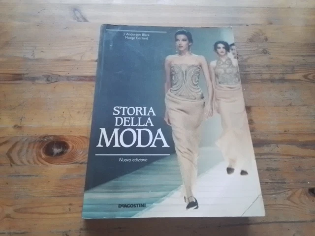 BLACK, GARLAND - STORIA DELLA MODA - DE AGOSTINI - 1999, 3l24 BLACK, GARLAND - STORIA DELLA MODA - DE AGOSTINI - 1999, 3l24