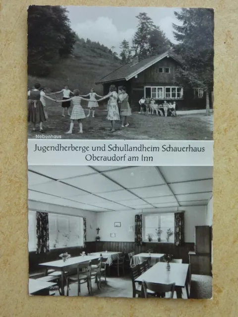 Postkarte Ansichtskarte  Oberaudorf Jugendherberge und Schullandheim Schauerhaus