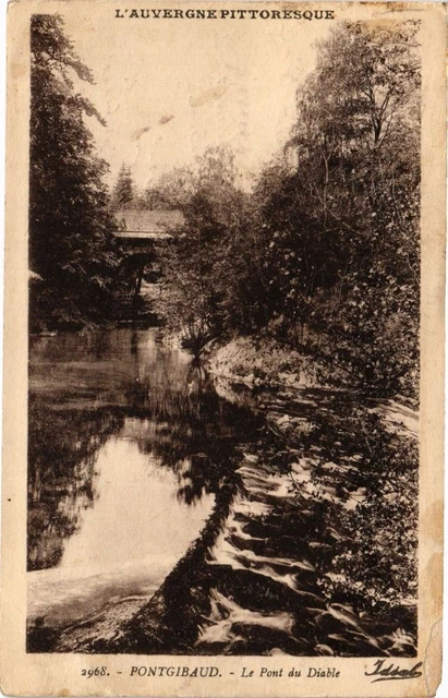 CPA L'Auvergne Pictoresque - PONTGIBAUD - Le Pont du Diable (220808)