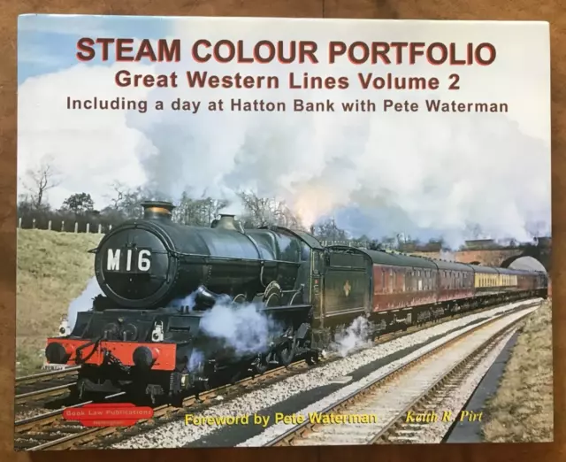 Steam Colour Portfolio: Great Western Lines: v. 2: Including a Day at Hatton...